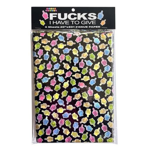 Fucks I Have To Give Tissue Paper 20 In In x 30 In In 6 Sheets