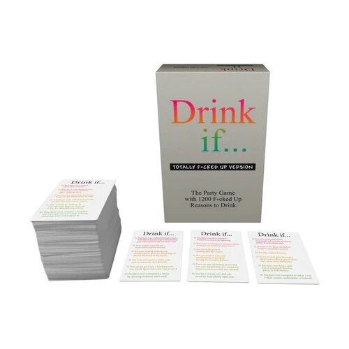 Drink if... Totally F*cked Up Version Card Game